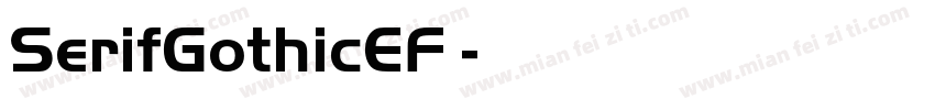 SerifGothicEF 字体转换
